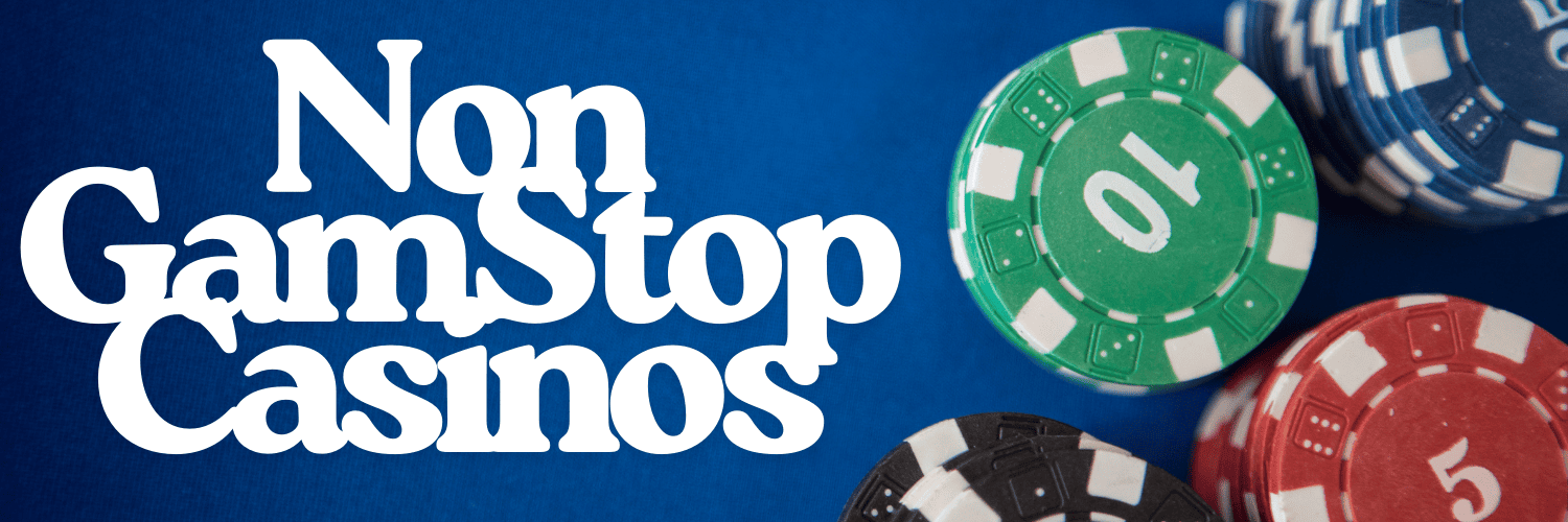 Non Gamstop UK Casino Sites Your Guide to Alternative Online Gaming 767998657 Non Gamstop UK Casino Sites Your Guide to Alternative Online Gaming 767998657